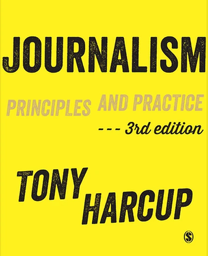 Journalism: Principles and Practice, 3rd Edition
