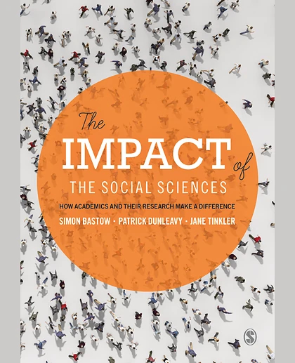 The Impact of the Social Sciences: How Academics and Their Research Make a Difference, 1st Edition