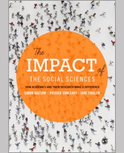 The Impact of the Social Sciences: How Academics and Their Research Make a Difference, 1st Edition