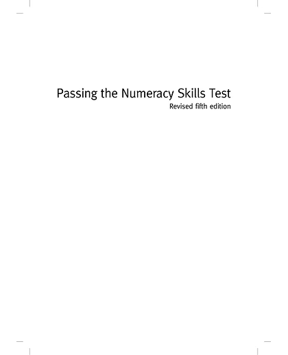 Passing the Numeracy Skills Test, 5th Edition