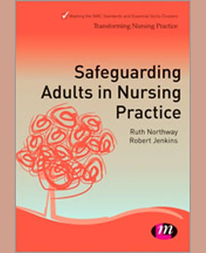 Safeguarding Adults in Nursing Practice