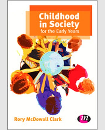 Childhood in Society for the Early Years, 2nd Edition