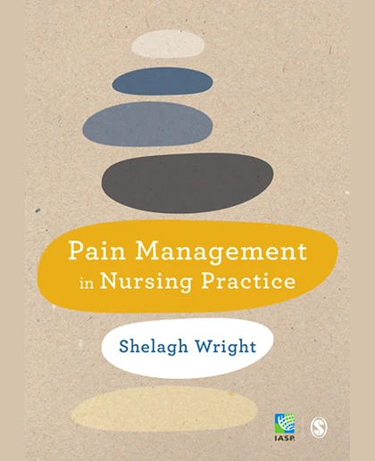 Pain Management in Nursing Practice