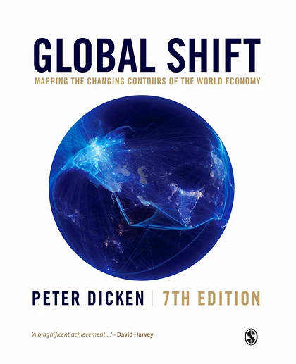 Global Shift: Mapping the Changing Contours of the World Economy