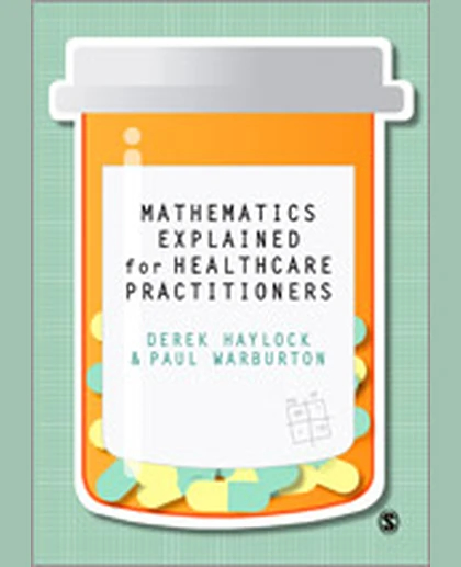 Mathematics Explained for Healthcare Practitioners, 1st Edition
