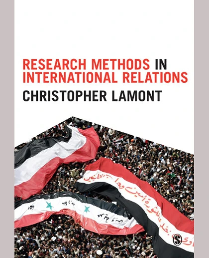 Research Methods in International Relations, 1st Edition
