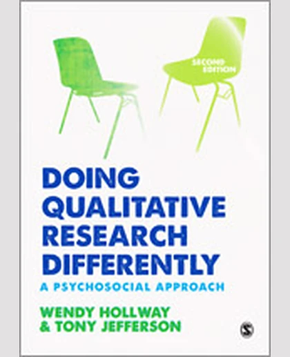 Doing Qualitative Research Differently: A Psychosocial Approach, 2nd Edition