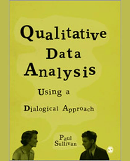 Qualitative Data Analysis Using a Dialogical Approach, 1st Edition