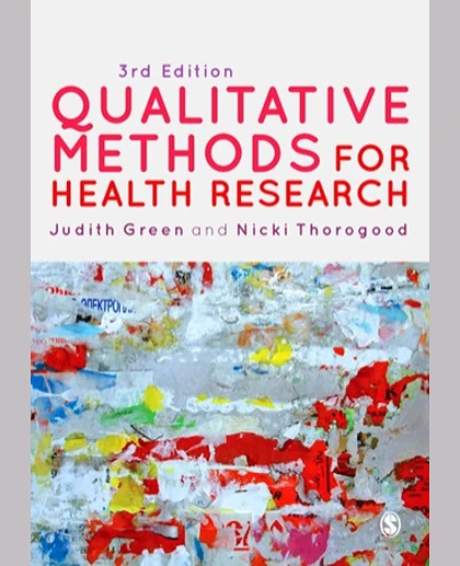 Qualitative Methods for Health Research, 3rd Edition