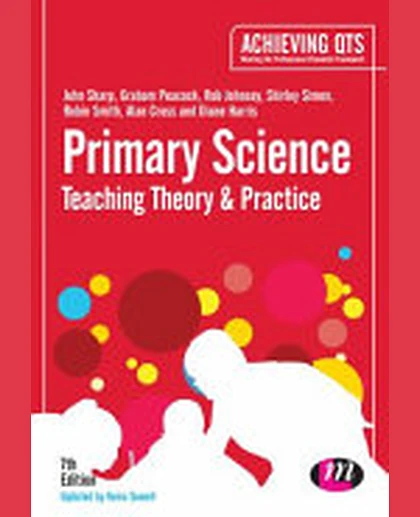 Primary Science: Teaching Theory and Practice