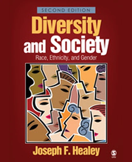 Diversity and Society: Race, Ethnicity, and Gender, 2nd Edition