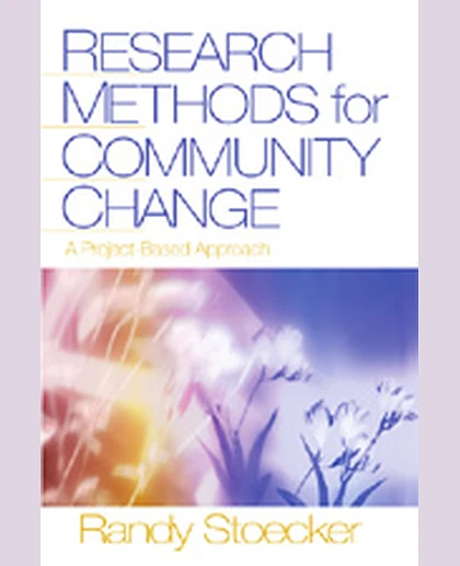 Research Methods for Community Change: A Project-Based Approach