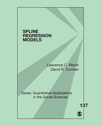 Spline Regression Models, 1st Edition