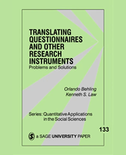 Translating Questionnaires and Other Research Instruments: Problems and Solutions, 1st Edition