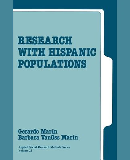 Research with Hispanic Populations, 1st Edition