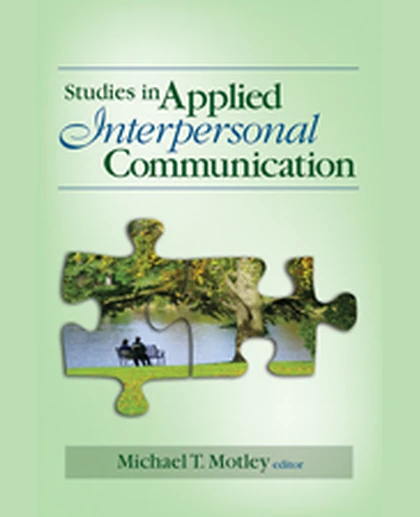 Studies in Applied Interpersonal Communication, 1st Edition