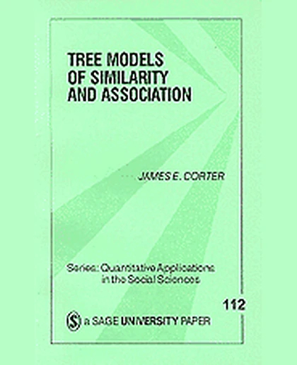 Tree Models of Similarity and Association, 1st Edition