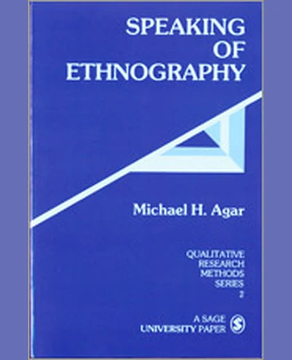 Speaking of Ethnography, 1st Edition