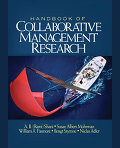 Handbook of Collaborative Management Research, 1st Edition
