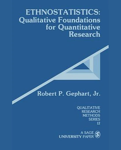 Ethnostatistics: Qualitative Foundations for Quantitative Research, 1st Edition