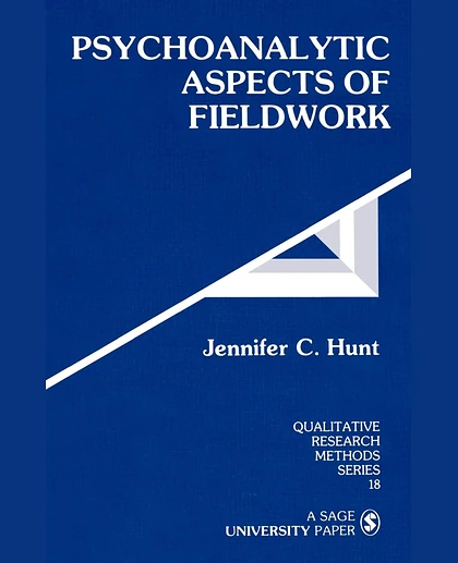 Psychoanalytic Aspects of Fieldwork, 1st Edition