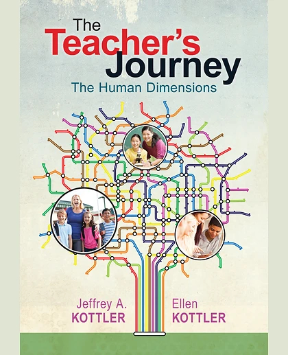 The Teacher’s Journey: The Human Dimensions, 1st Edition