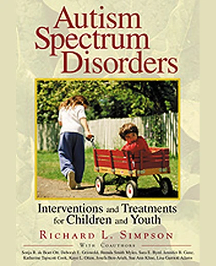 Autism Spectrum Disorders: Interventions and Treatments for Children and Youth, 1st Edition