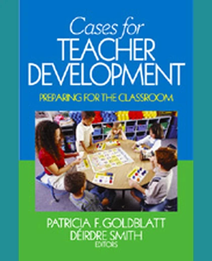 Cases for Teacher Development: Preparing for the Classroom, 1st Edition