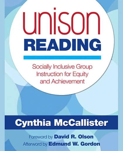 Unison Reading: Socially Inclusive Group Instruction for Equity and Achievement