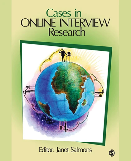 Cases in Online Interview Research, 1st Edition