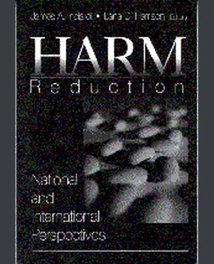 Harm Reduction: National and International Perspectives, 1st Edition