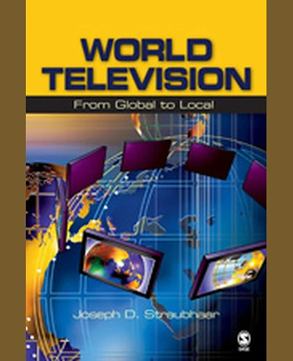 World Television: From Global to Local, 1st Edition