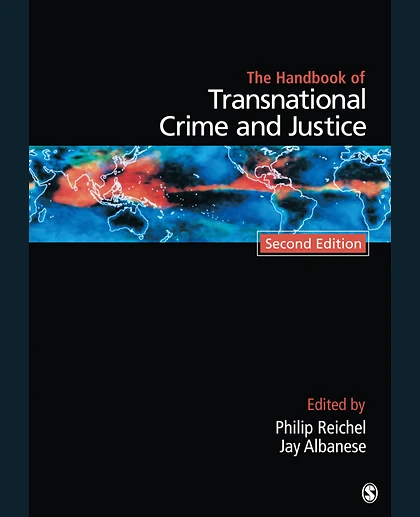 Handbook of Transnational Crime and Justice, 2nd Edition