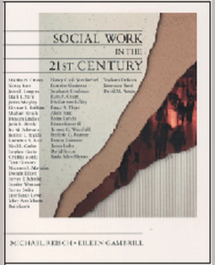 Social Work in the 21st Century, 1st Edition