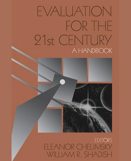 Evaluation for the 21st Century: A Handbook, 1st Edition