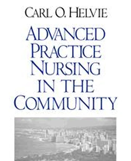 Advanced Practice Nursing in the Community, 1st Edition
