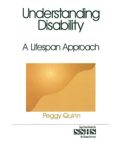 Understanding Disability: A Lifespan Approach, 1st Edition