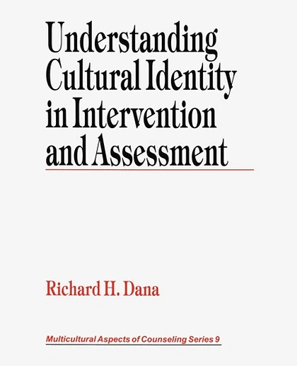 Understanding Cultural Identity in Intervention and Assessment, 1st Edition