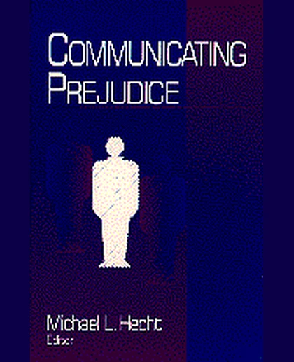 Communicating Prejudice, 1st Edition