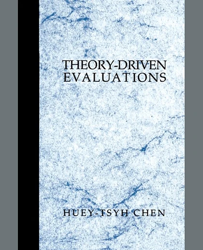 Theory-Driven Evaluations, 1st Edition