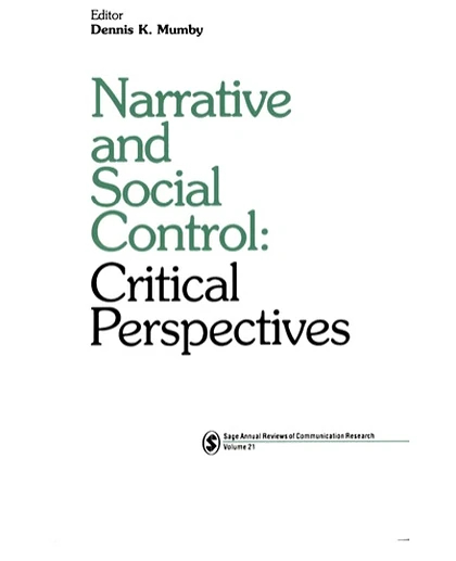 Narrative and Social Control: Critical Perspectives, 1st Edition