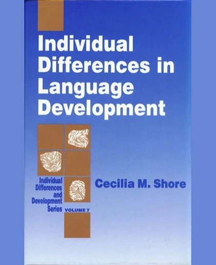 Individual Differences in Language Development, 1st Edition