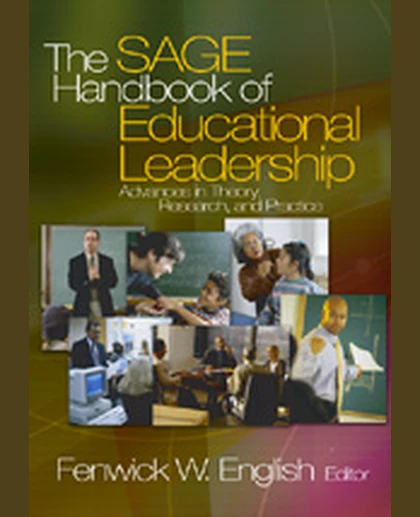 The Sage Handbook of Educational Leadership: Advances in Theory, Research, and Practice