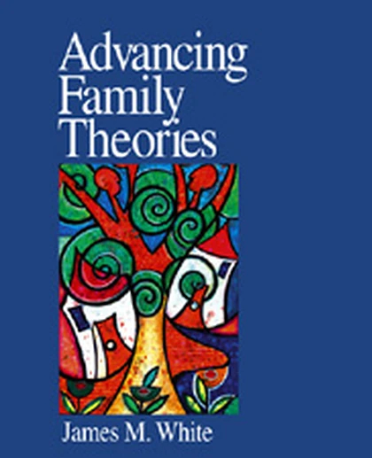 Advancing Family Theories, 1st Edition