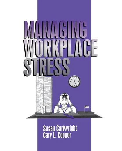Managing Workplace Stress, 1st Edition