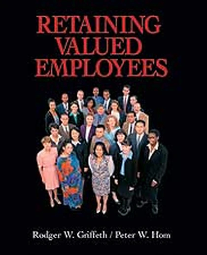 Retaining Valued Employees, 1st Edition