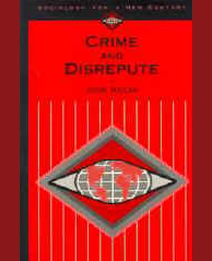 Crime and Disrepute, 1st Edition