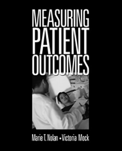 Measuring Patient Outcomes, 1st Edition