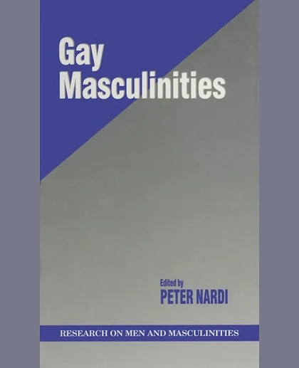 Gay Masculinities, 1st Edition