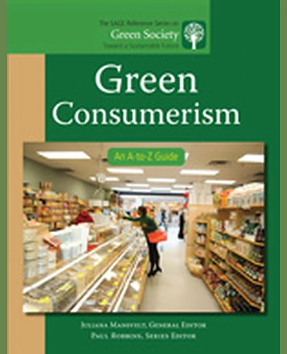 Green Consumerism: An A-to-Z Guide, 1st Edition